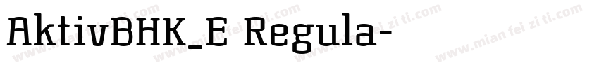 AktivBHK_E Regula字体转换